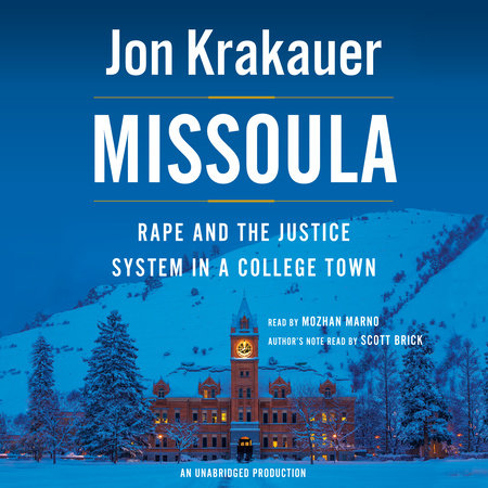 Missoula by Jon Krakauer, ISBN 9780147519337