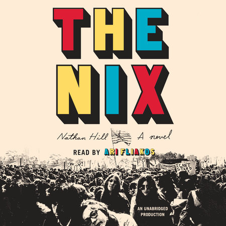 The Nix by Nathan Hill, ISBN 9780147523273