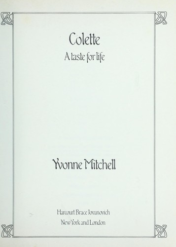 Colette: A Taste For Life