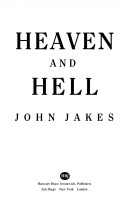 Heaven and Hell: The Conclusion of the North and South Trilogy by John Jakes, ISBN 9780151310753