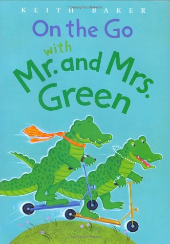 On the Go with Mr. And Mrs. Green