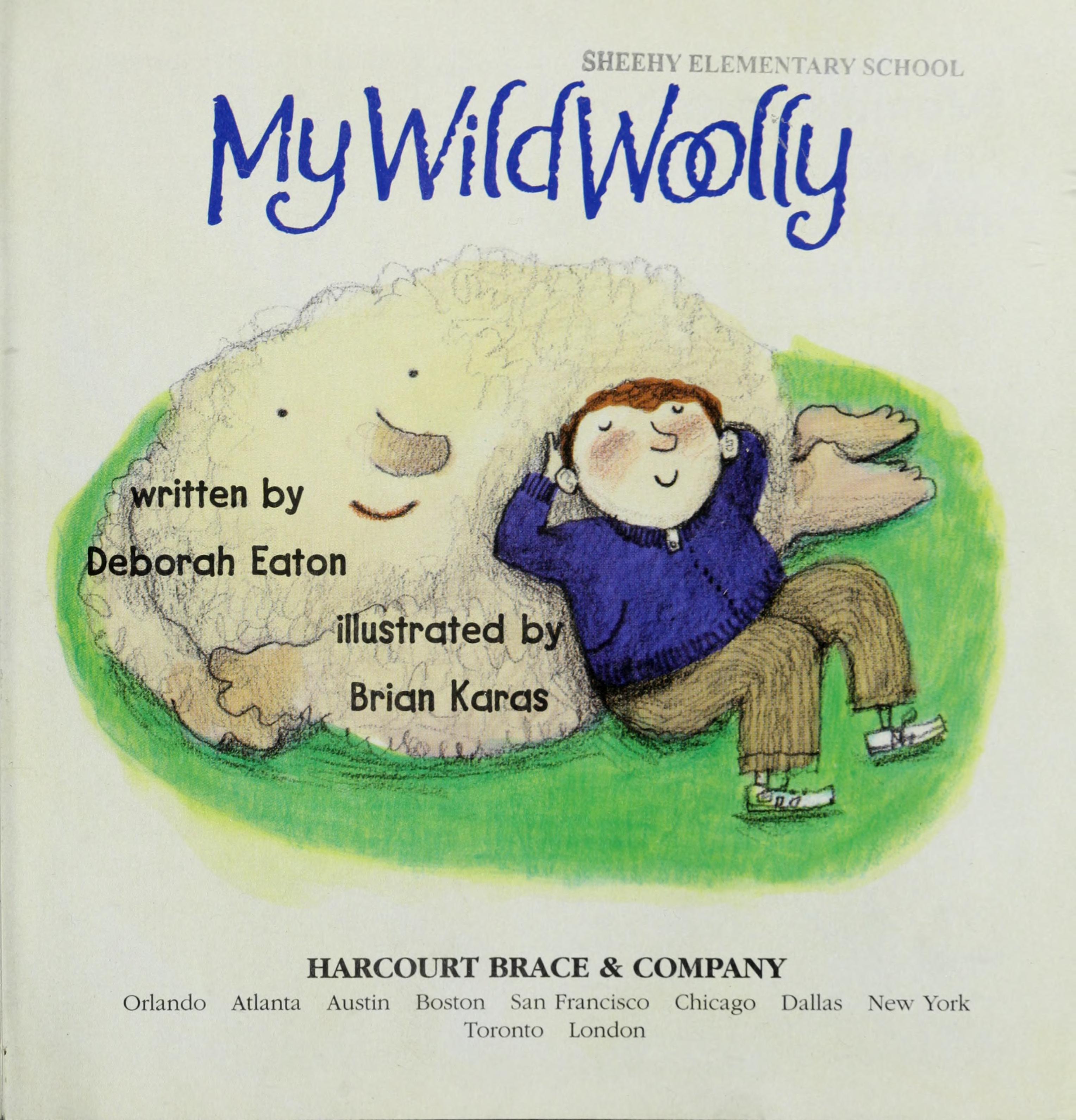 My Wild Woolly, Reader Grade 1