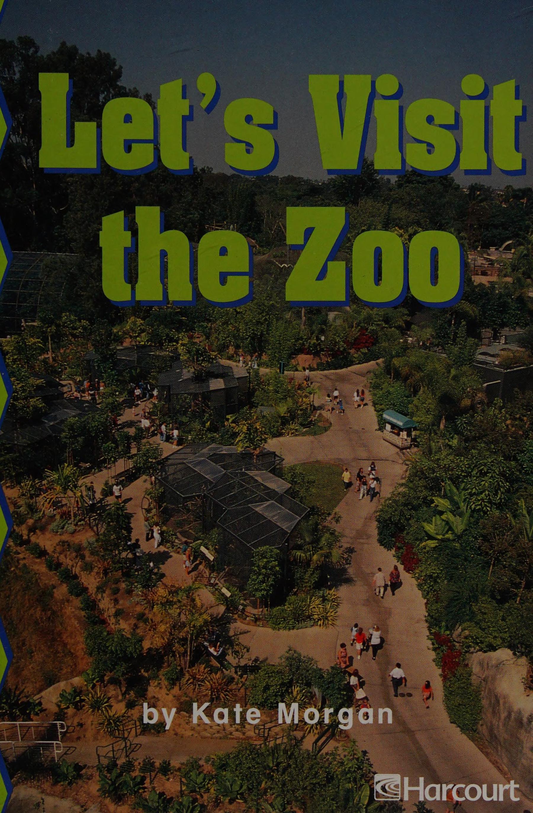 Let's Visit the Zoo (Harcourt: Early Reader)