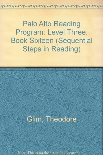 Palo Alto Reading Program: Level Three, Book Sixteen