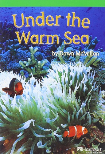 Under the Warm Sea, Advanced Reader Grade 1
