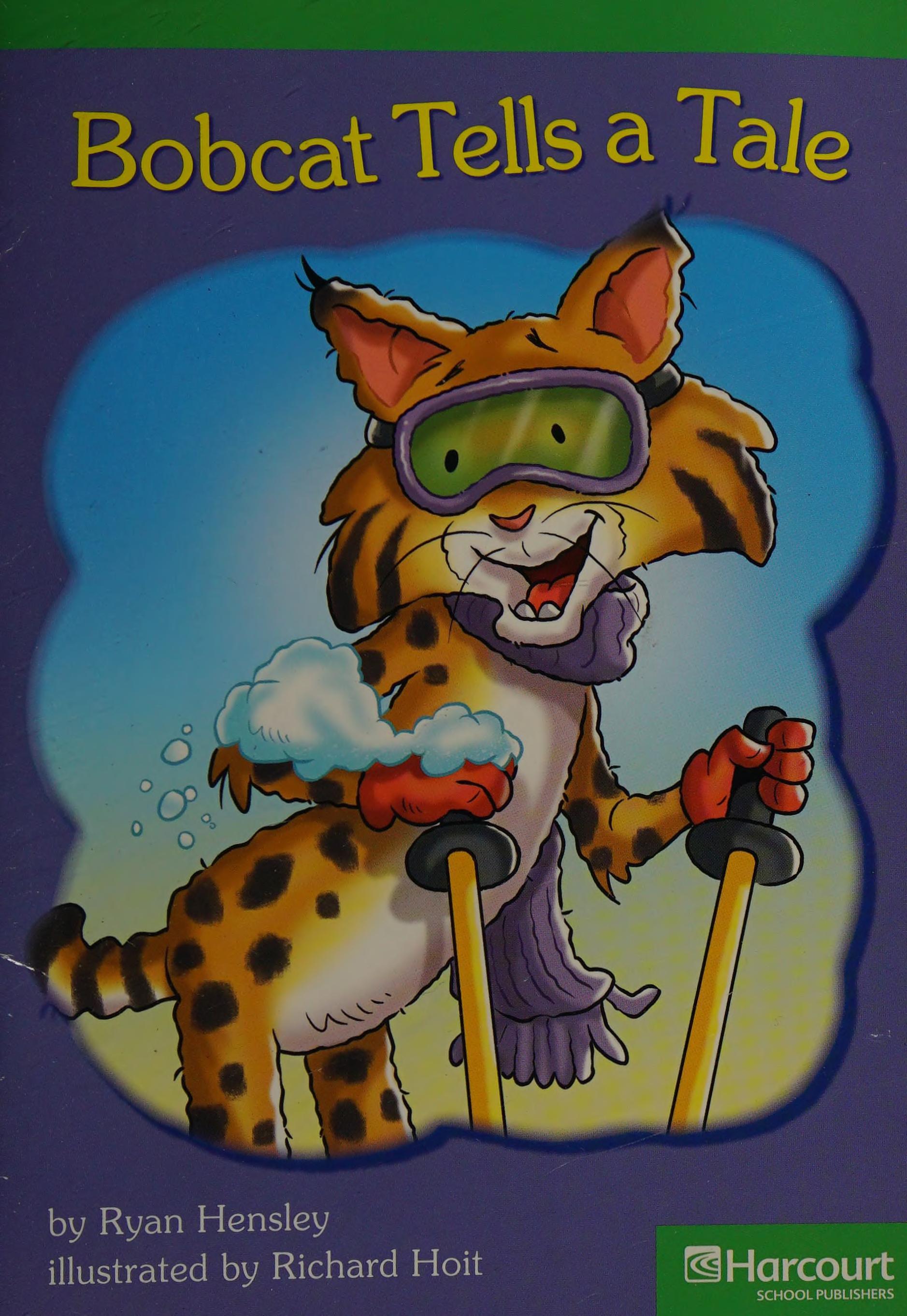 Bobcat Tells a Tale, Advanced Reader Grade 1