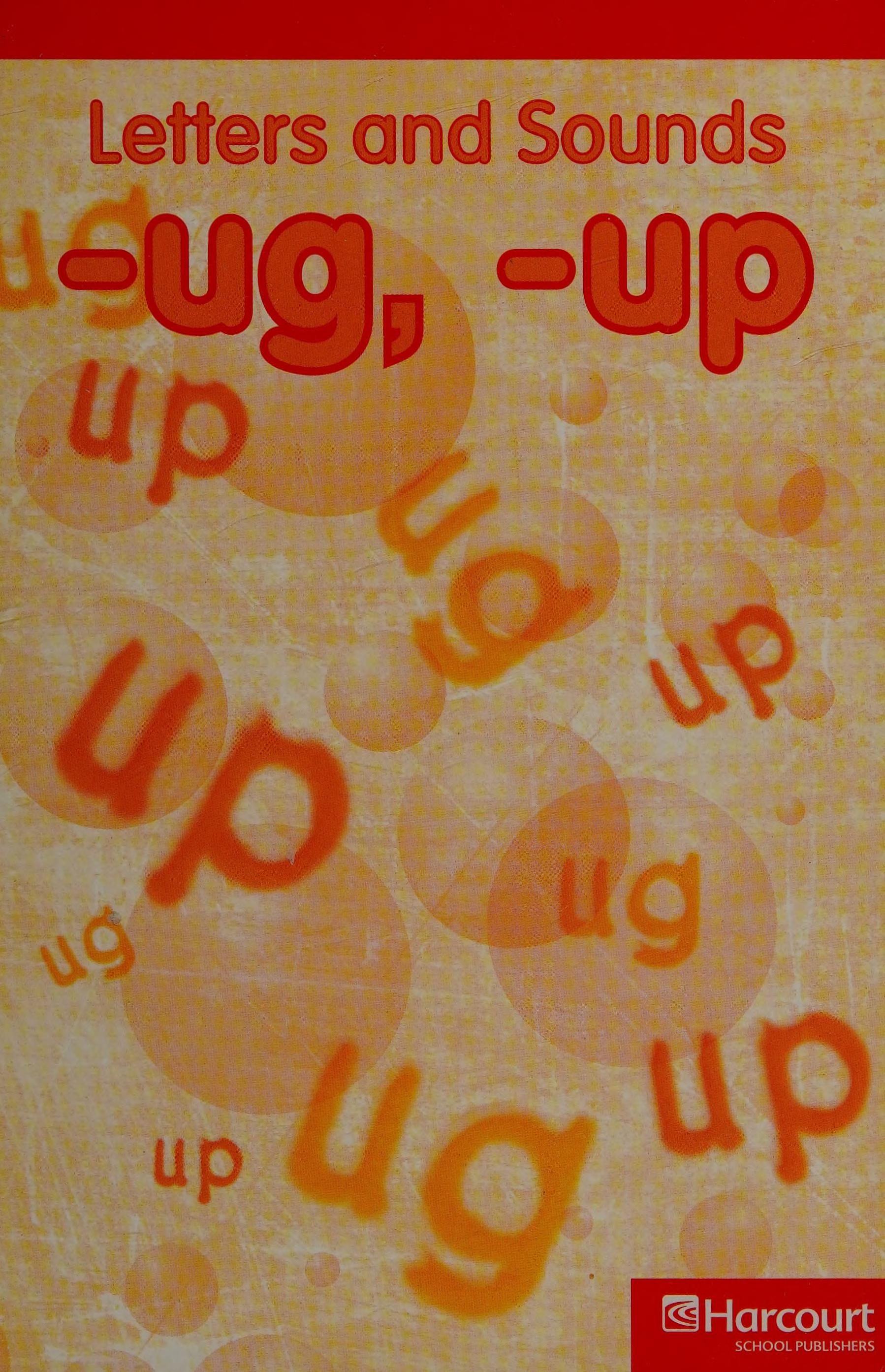 Ug/up, Below Level Reader Letters and Sound Grade K
