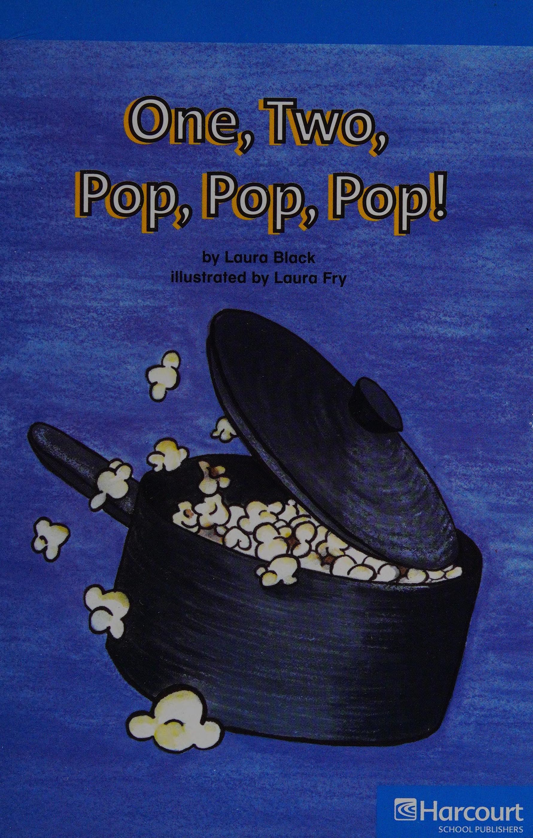 1, 2, Pop, Pop, Pop!, on-Level Reader Grade K