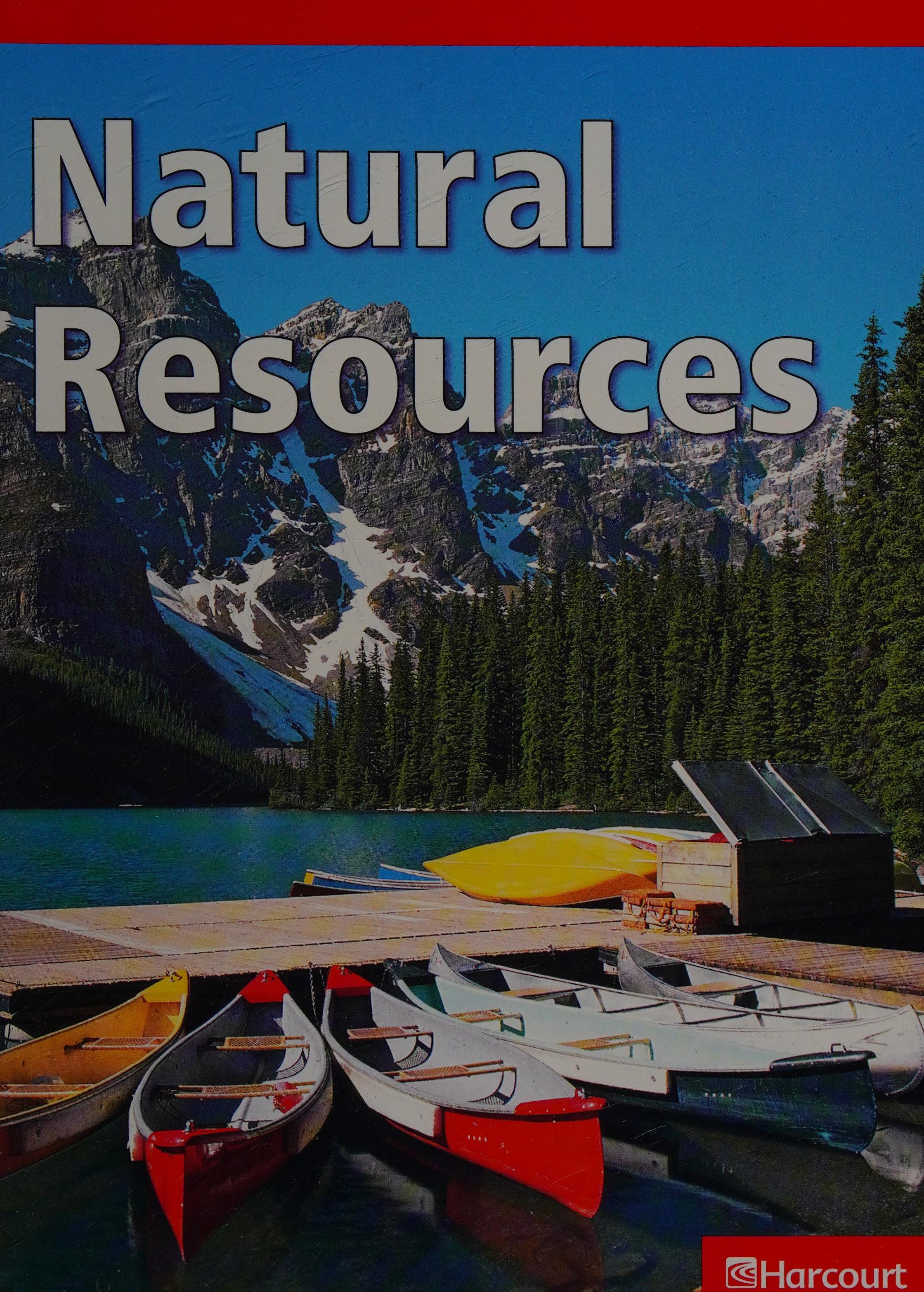 Science Leveled Readers: Blw-LV Rdr Natral Resrces G1 Sci09