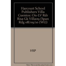 Harcourt School Publishers Villa Cuentos