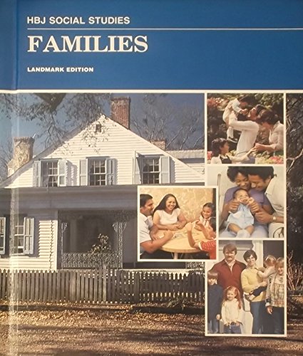 Harcourt, HBJ Social Studies Families 1st Grade, 1988 ISBN: 0153729015