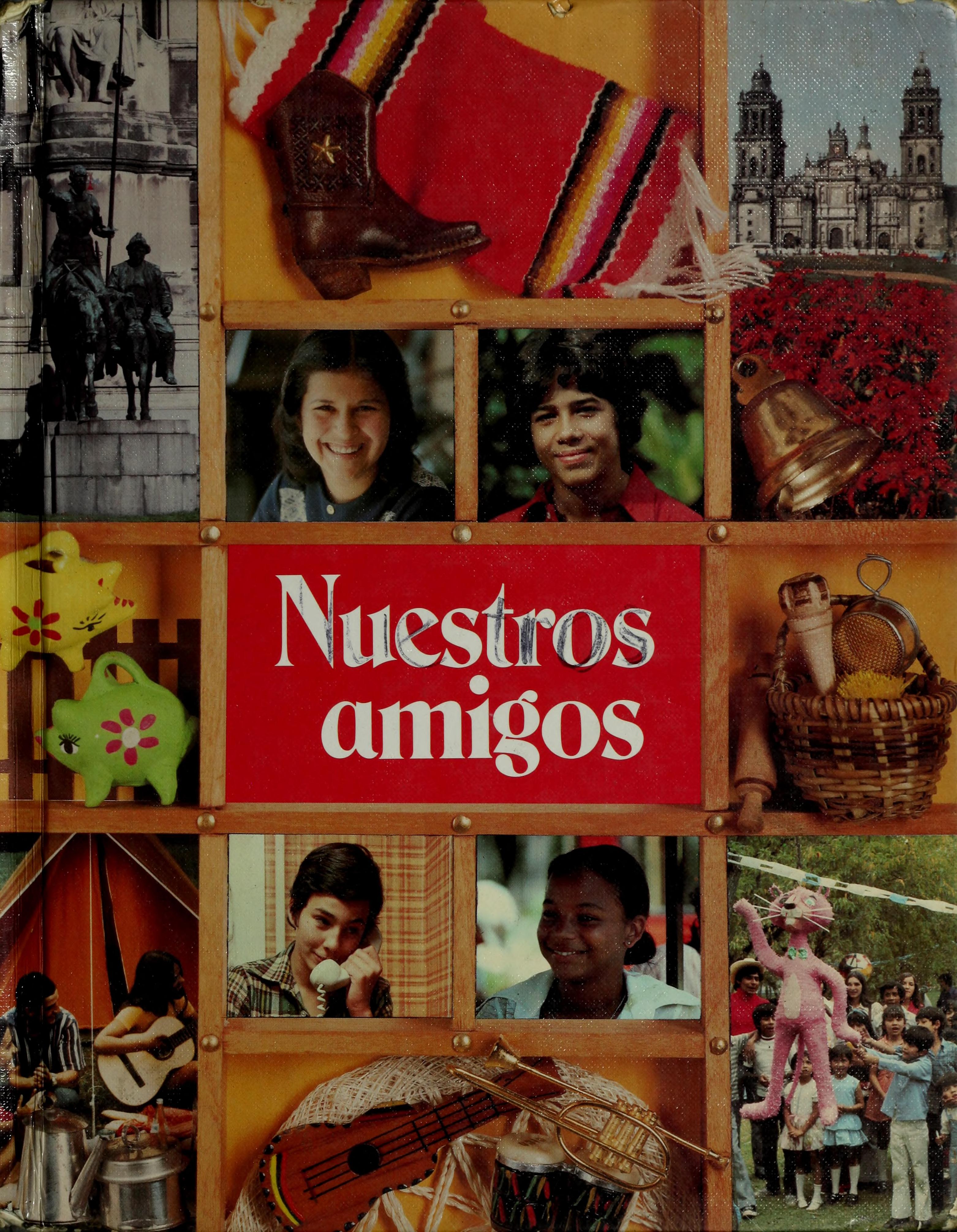Nuestros Amigos-Spanish 1