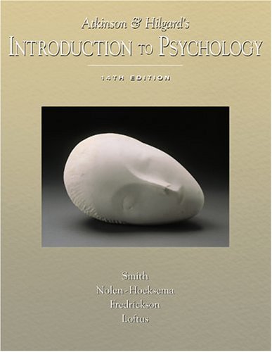 Atkinson and Hilgard’s Introduction to Psychology
