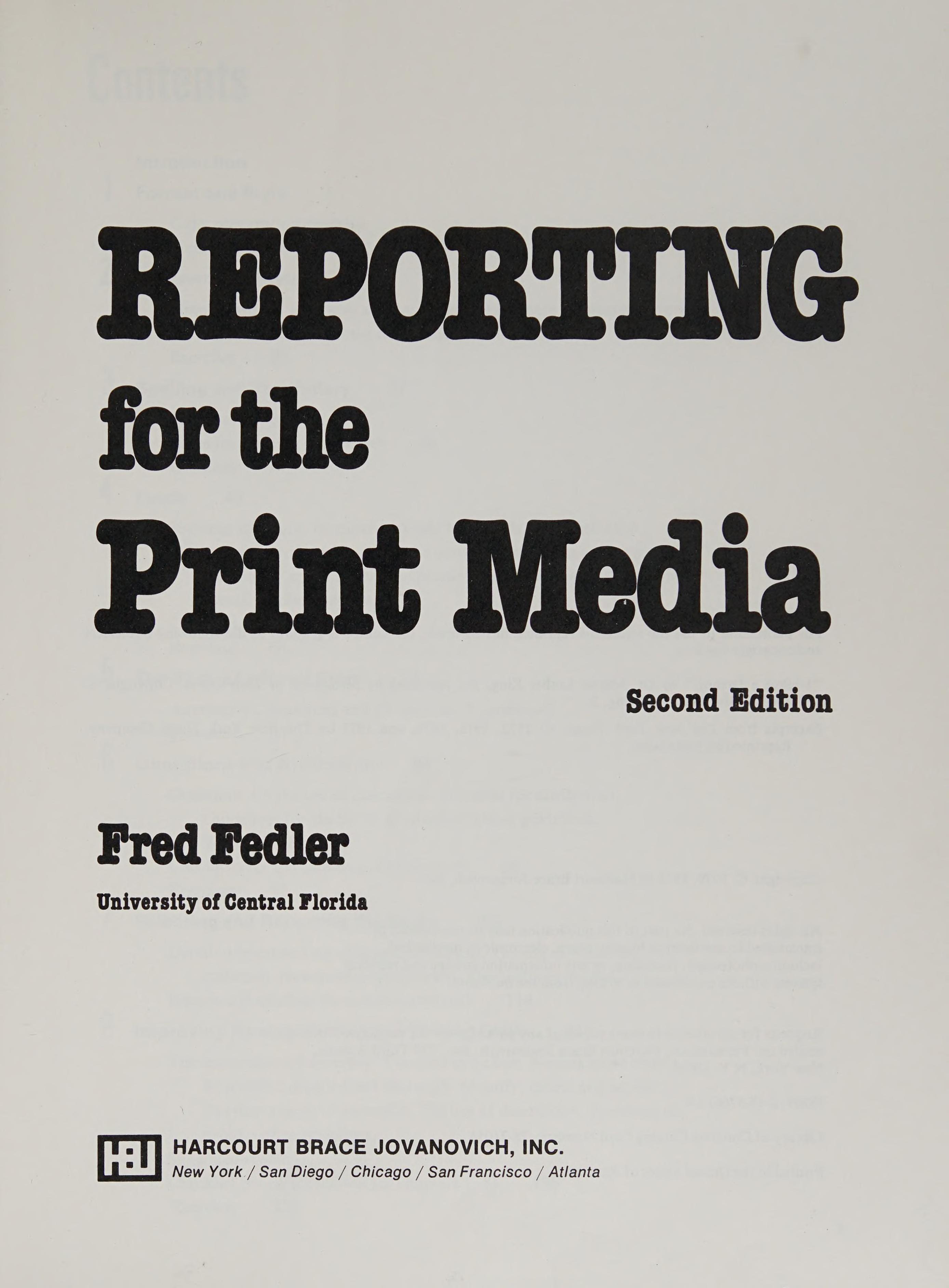 Reporting For The Print Media