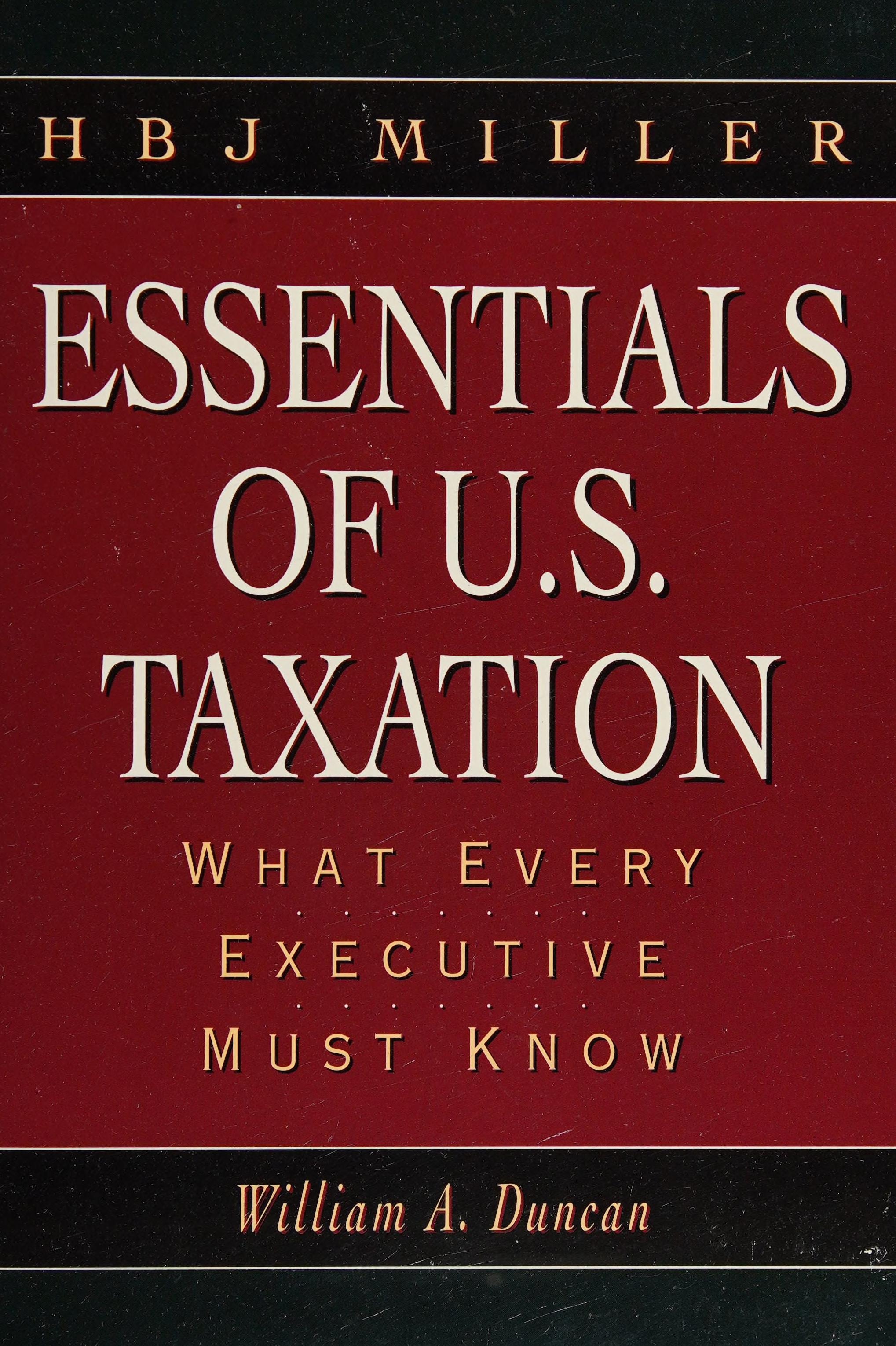 1994 Miller Essentials of U.S. Taxation