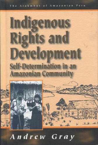 The Arakmbut of Amazonian Peru