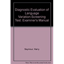 Diagnostic Evaluation of Language Variation-Screening Test
