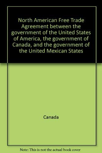 North American Free Trade Agreement (Nafta)