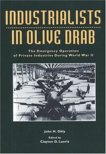 Industrialists In Olive Drab