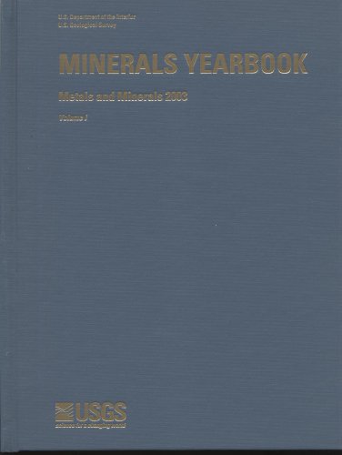 Minerals Yearbook 2003 V. 1 Metals and Minerals Minerals Yearbook Volume 1 Metals and Minerals