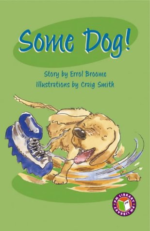 Pm Chapter Books - Ruby Level Some Dog!