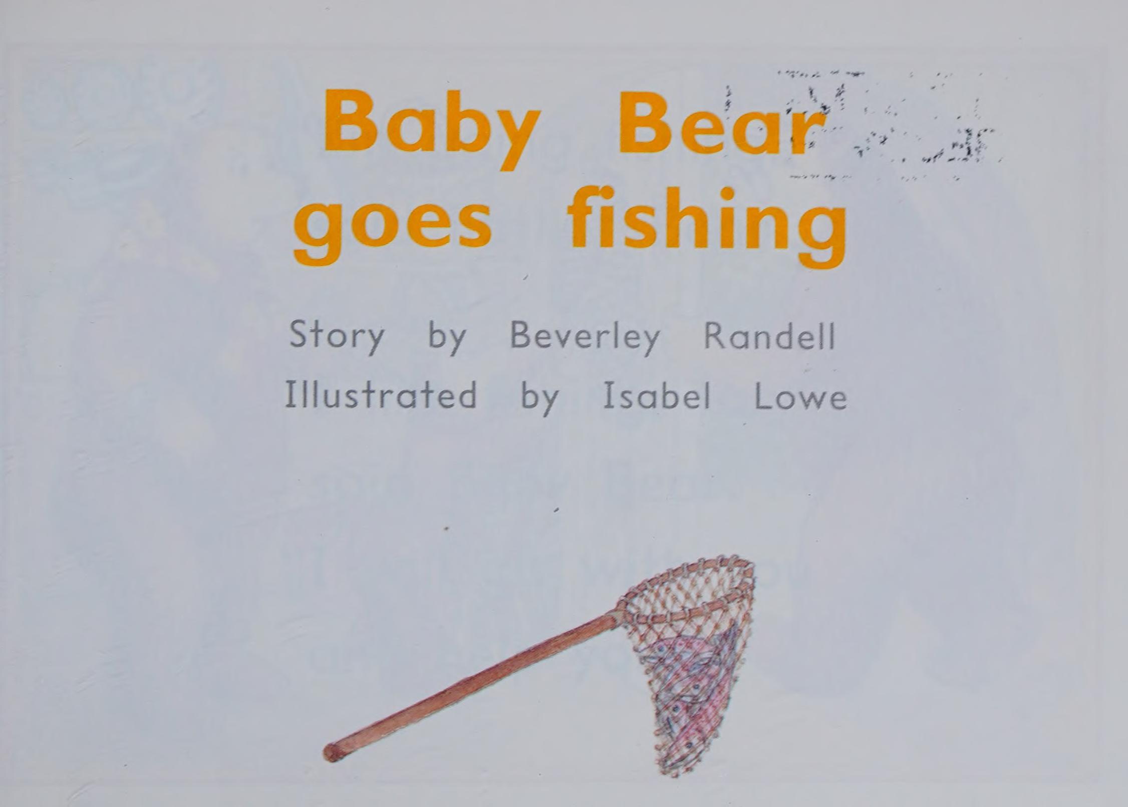 Pm Storybooks - Yellow Level Set 2 Baby Bear Goes Fishig