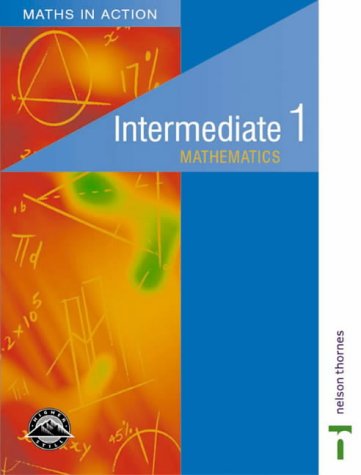 Maths in Action - Intermediate 1 Students' Book