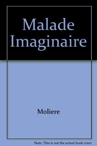 Malade Imaginaire