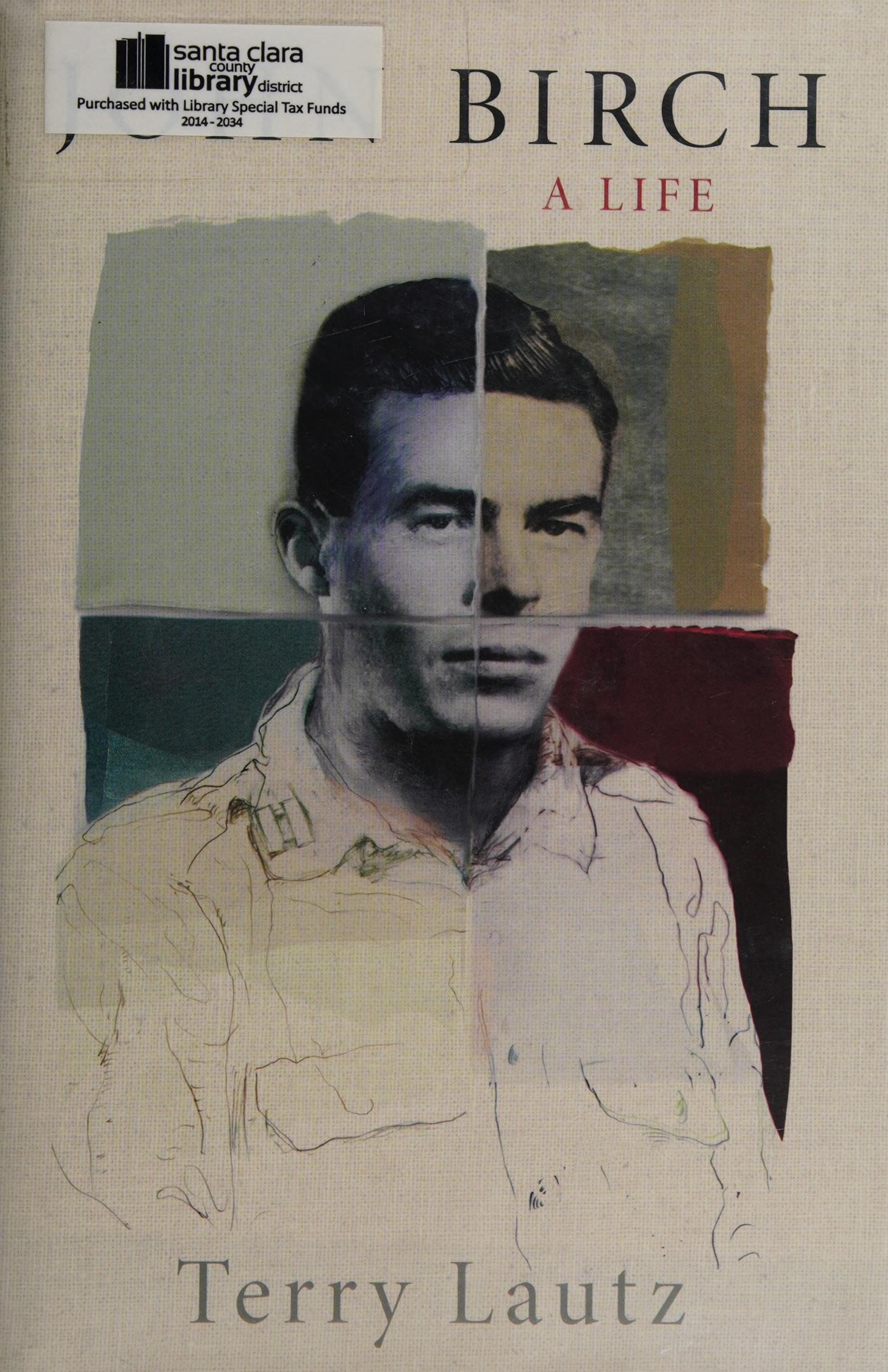 John Birch: A Life