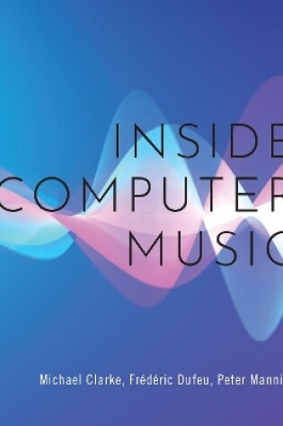 Inside Computer Music