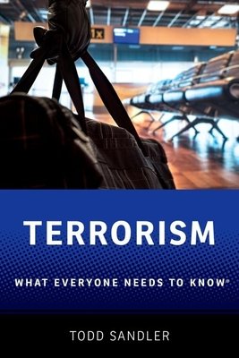 Terrorism: What Everyone Needs to Know(R)