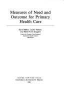 Measurement of Need and Outcome for Primary Health Care