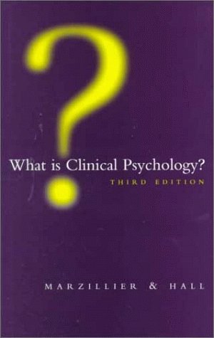 What is Clinical Psychology?
