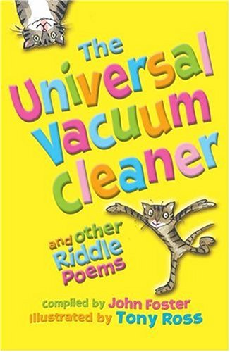 The Universal Vacuum Cleaner And Other Riddle Poems