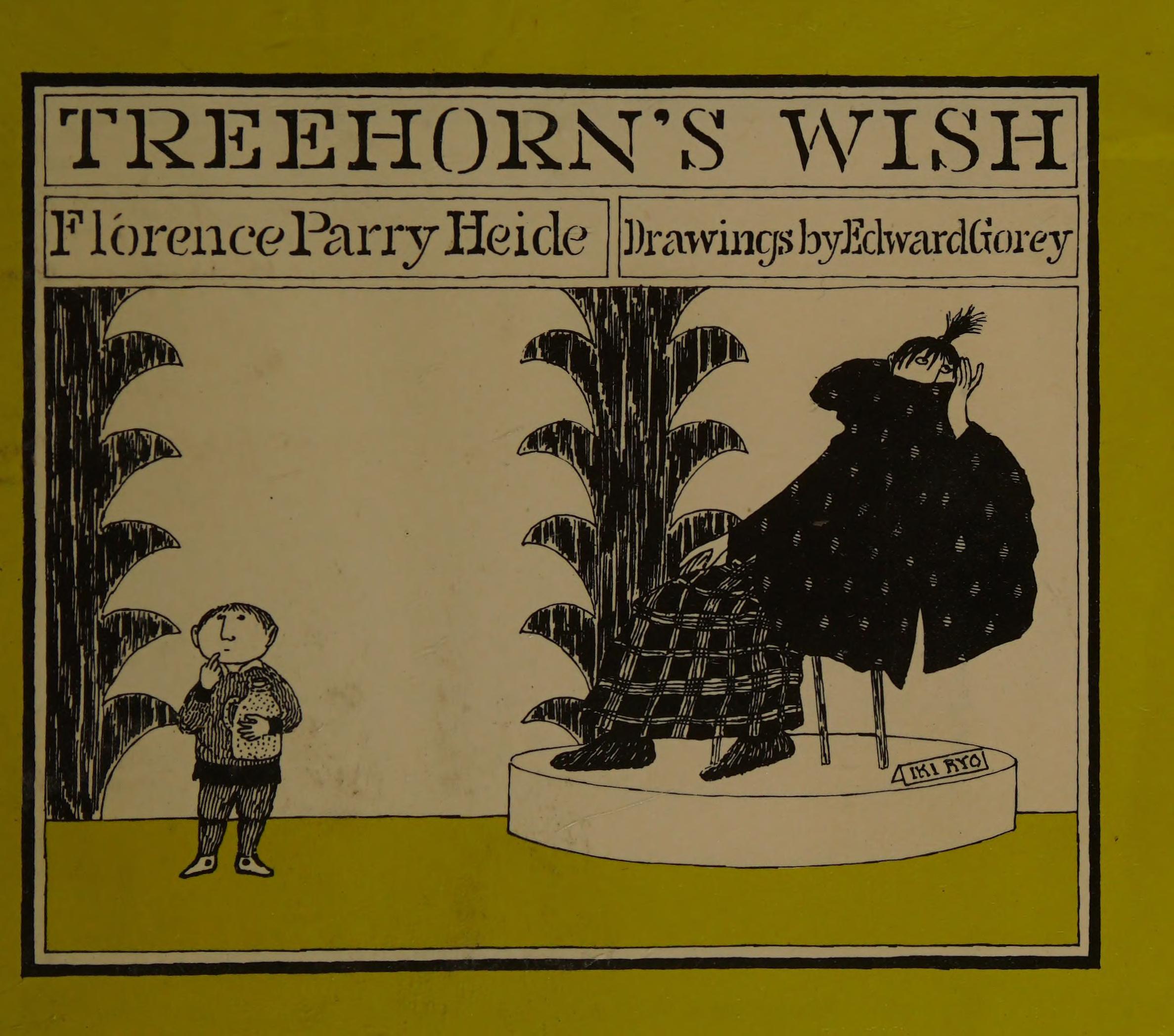 Treehorn's Wish