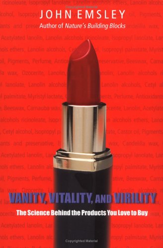Vanity, Vitality, And Virility
