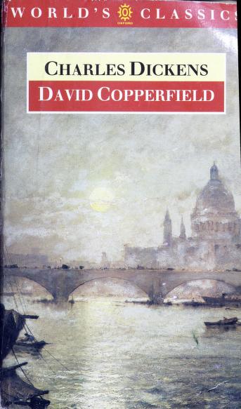 David Copperfield by Charles Dickens, ISBN 9780192816092