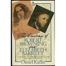 The Courtship of Robert Browning and Elizabeth Barrett