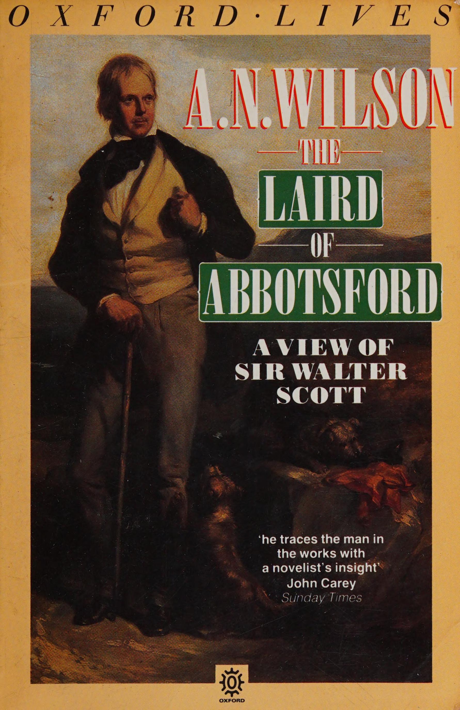 The Laird of Abbotsford: View of Sir Walter Scott