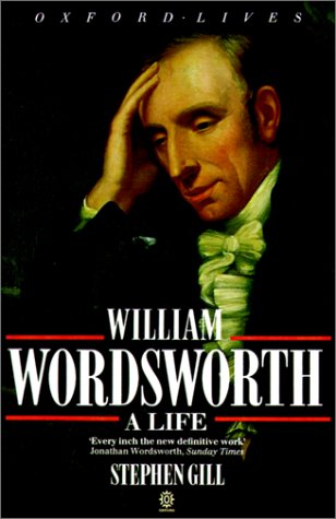 William Wordsworth: A Life