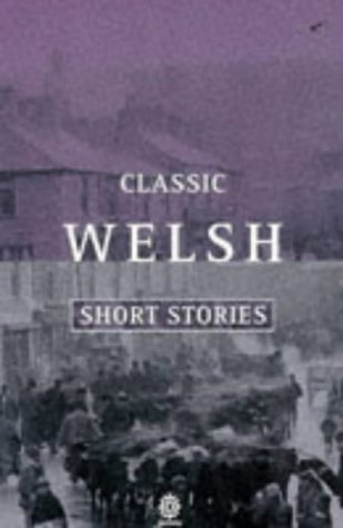 Classic Welsh Short Stories