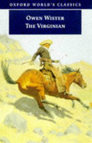 The Virginian: A Horseman of the Plains