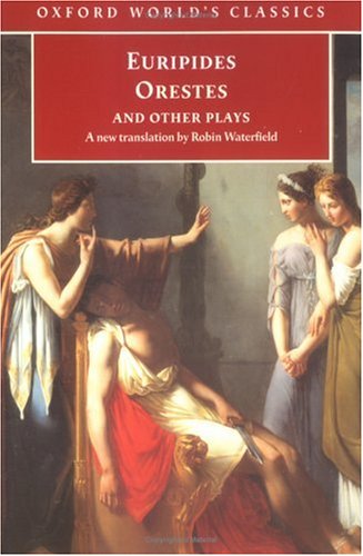 Orestes And Other Plays