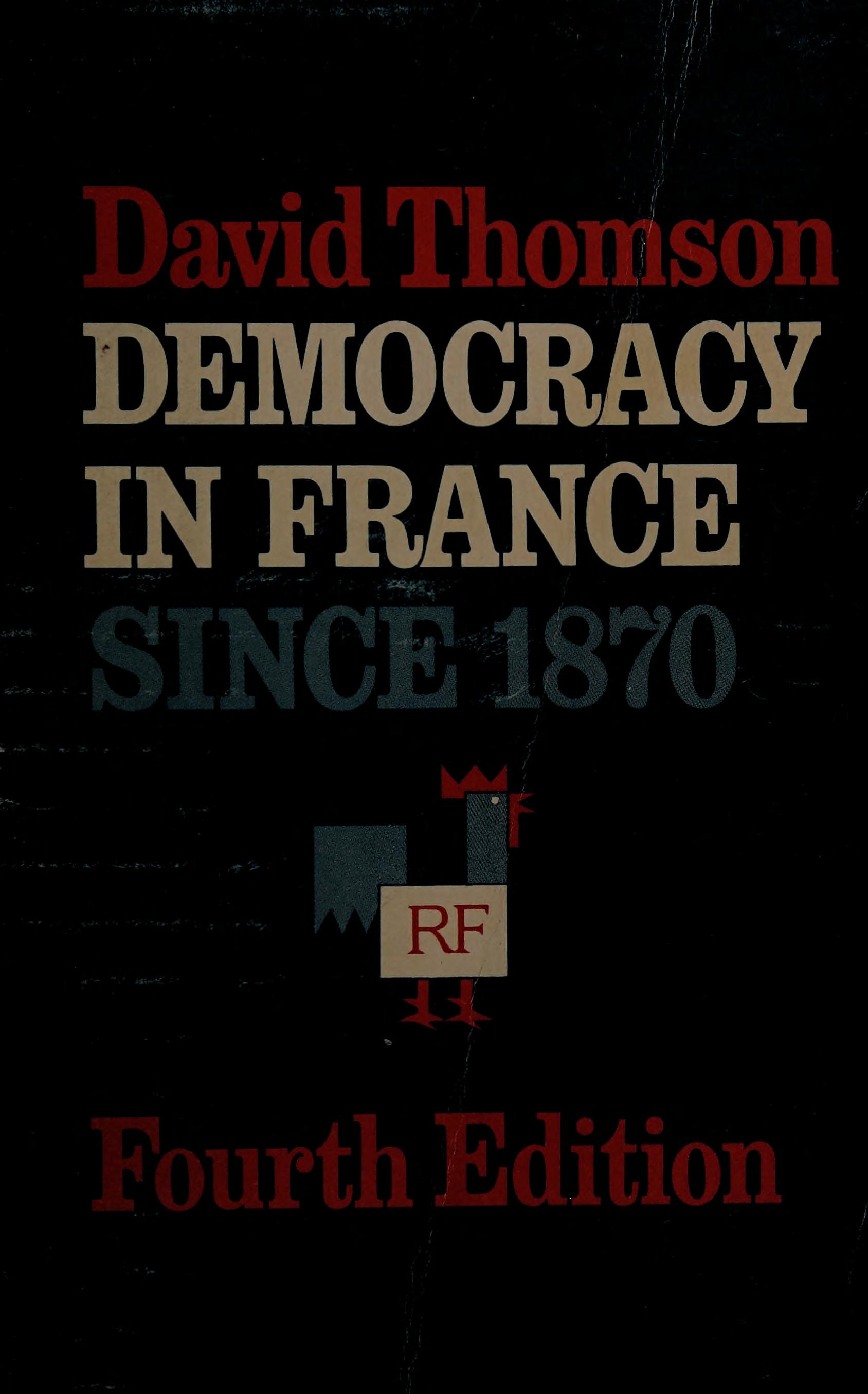 Democracy in France Since 1870