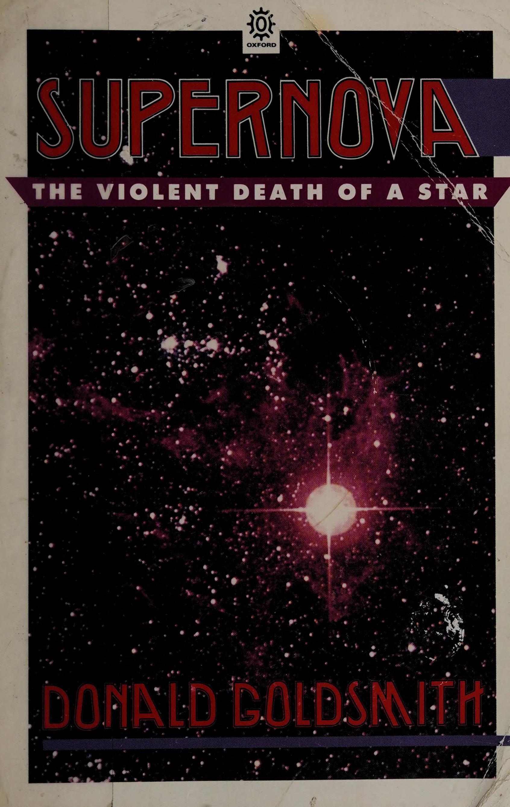 Supernova: The Violent Death Of A Star