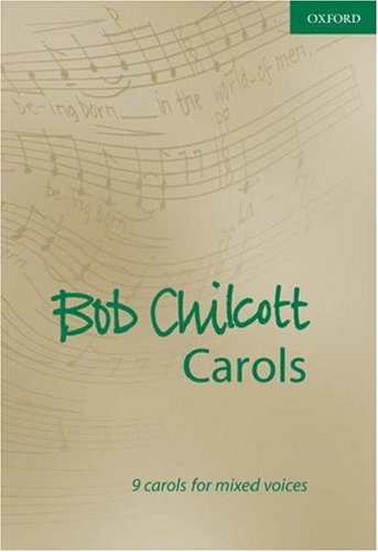 Bob Chilcott Carols