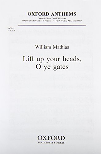Lift up Your Heads, O Ye Gates