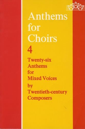 Anthems for Choirs 4
