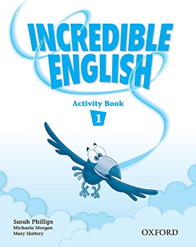 Incredible English: Level 1 Activity Book