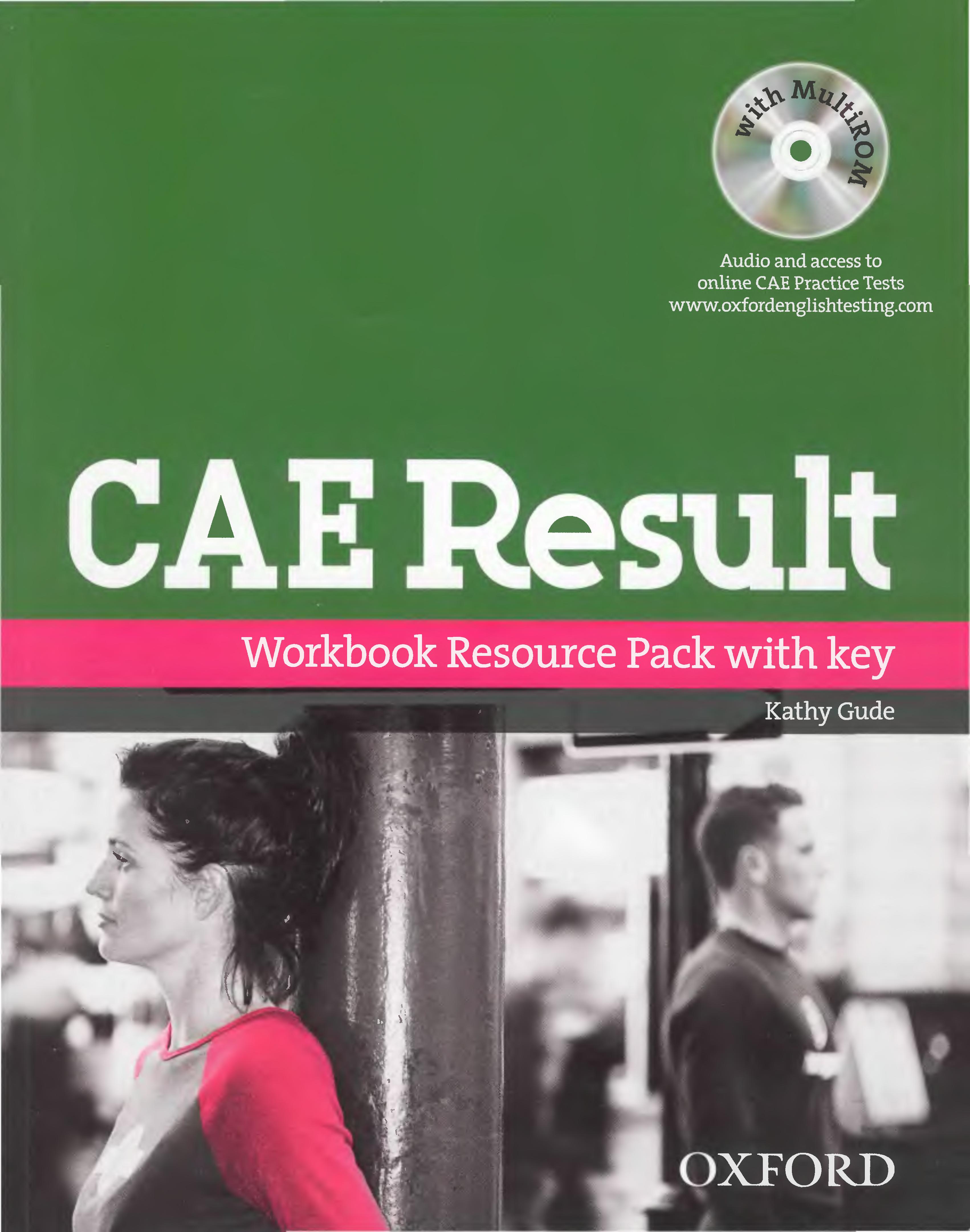 CAE Result!, New Edition: Workbook Resource Pack with Key